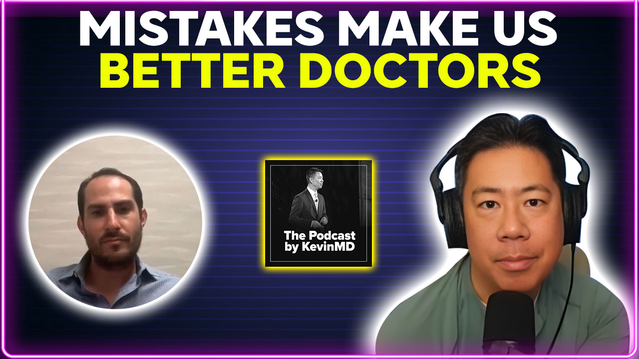 Mistakes Make Us Better Doctors