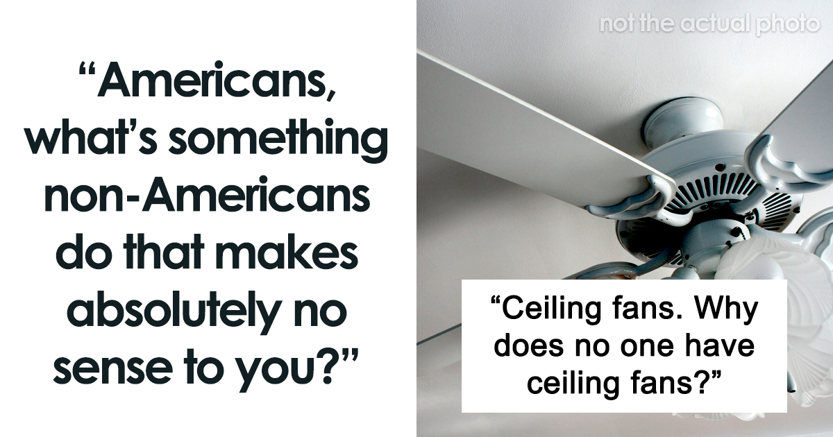“How Are You All Still Smoking?”: 38 Non-American Habits That Baffle Americans